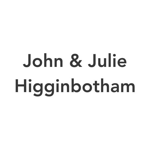 John & Julie Higginbotham