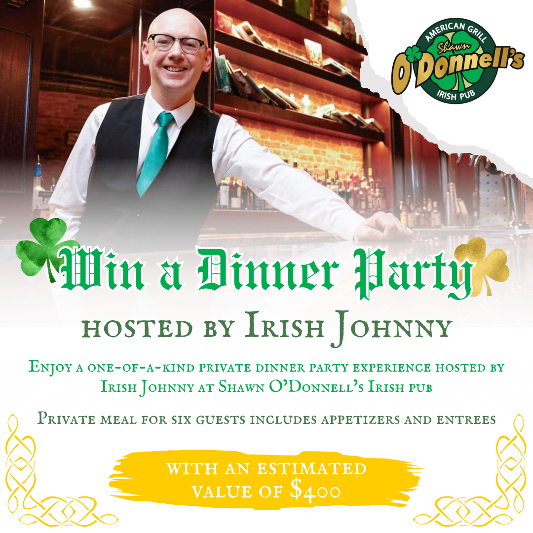 Exclusive Dinner Party with Irish Johnny