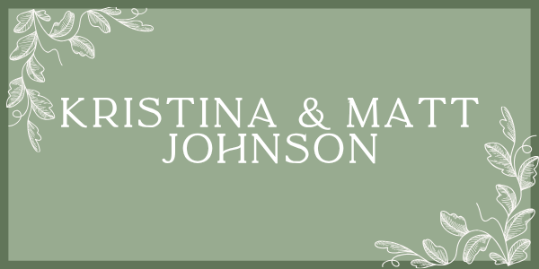 Kristina & Matt Johnson
