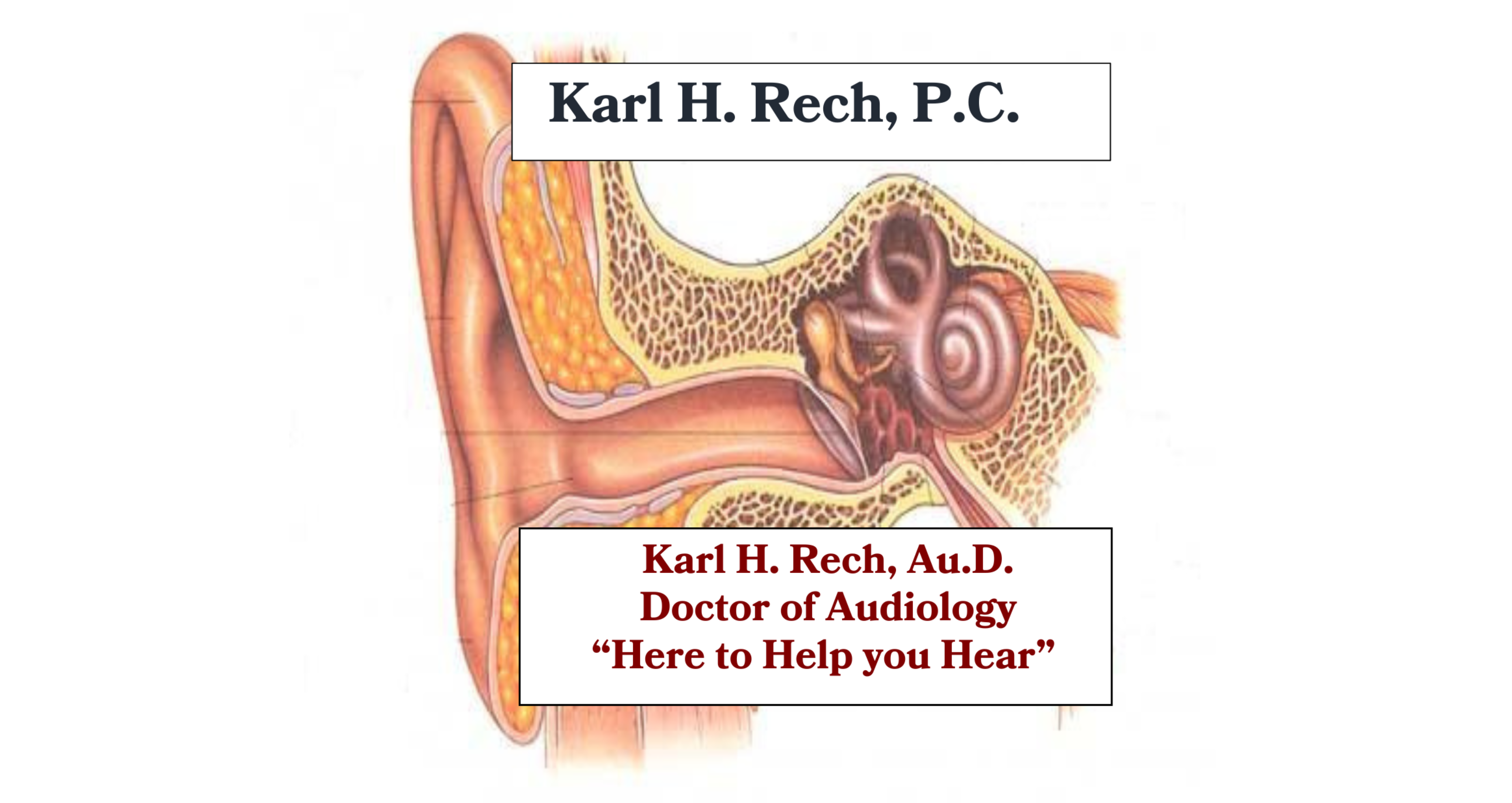 Karl H. Rech Doctor of Audiology