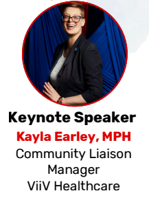 Keynote Speaker - Kayla Earley, MPH