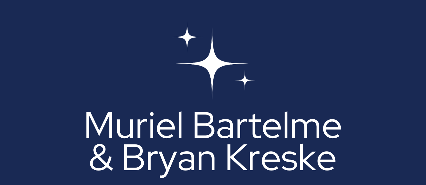 Muriel Bartelme & Bryan Kreske