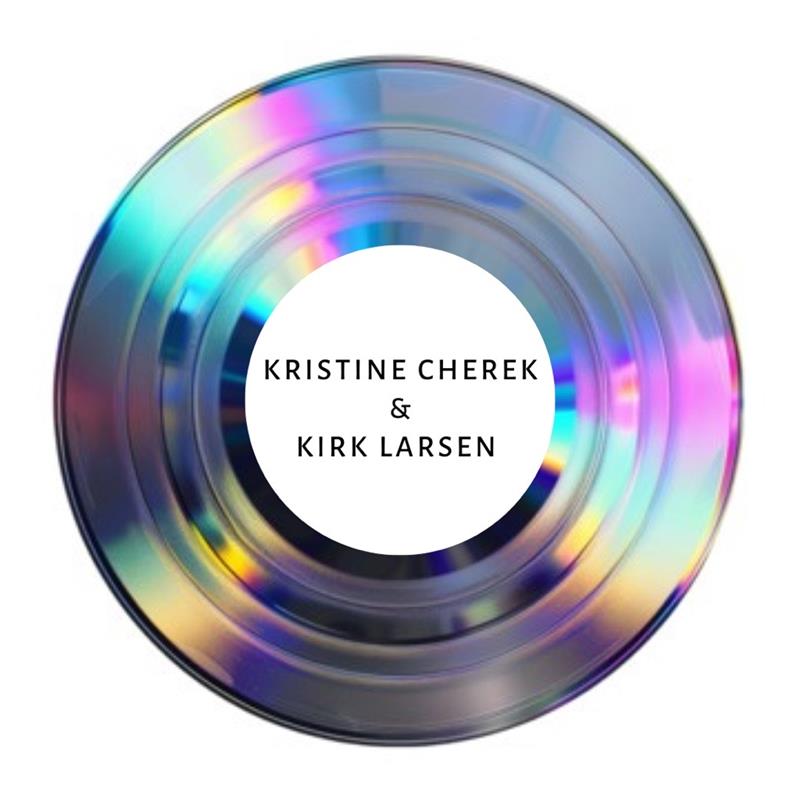 Kristine Cherek & Kirk Larsen