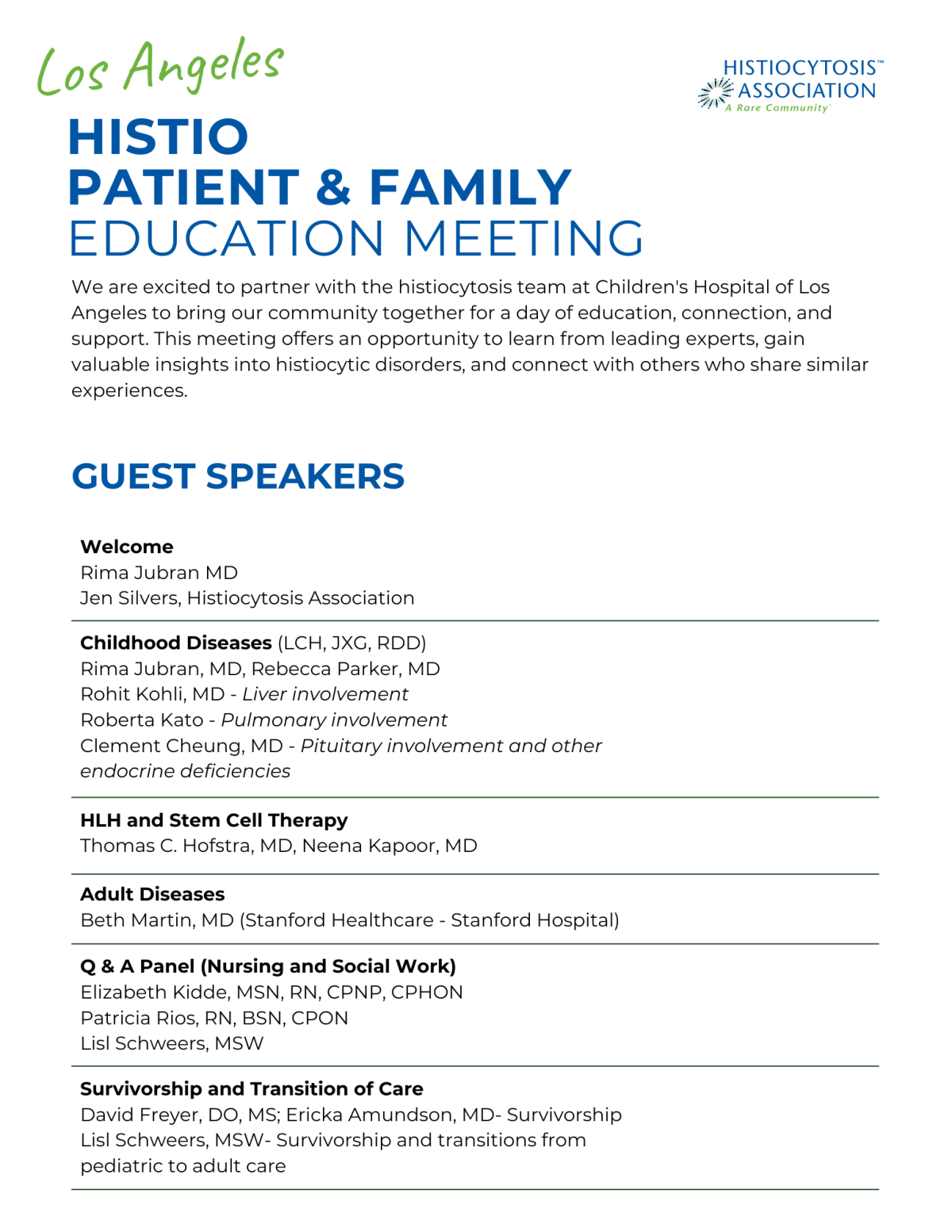Los Angeles Histio Patient and Family Meeting - Guest Speakers