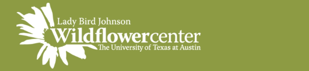 Lady Bird Johnson Wildflower Center