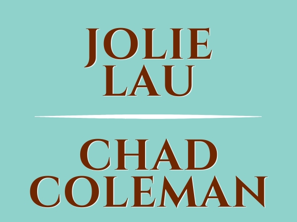 Chad & Jolie Lau Coleman