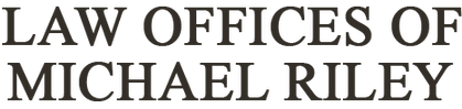 Law Offices of Michael Riley