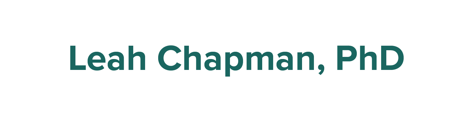 Leah Chapman, PhD