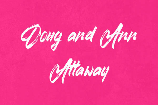 Doug and Ann Attaway