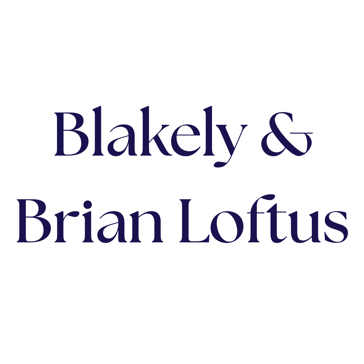 Brian & Blakely Loftus