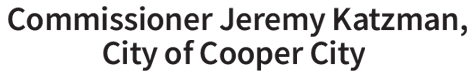 Commissioner Jeremy Katzman, City of Cooper City