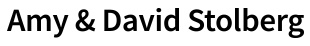 Amy & David Stolberg