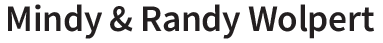 Mindy & Randy Wolpert
