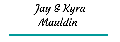 Hero Sponsor - Jay & Kyra Mauldin