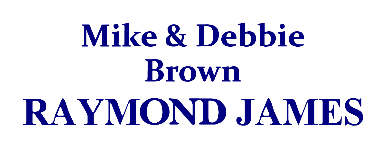 Mike & Debbie Brown - Raymond James