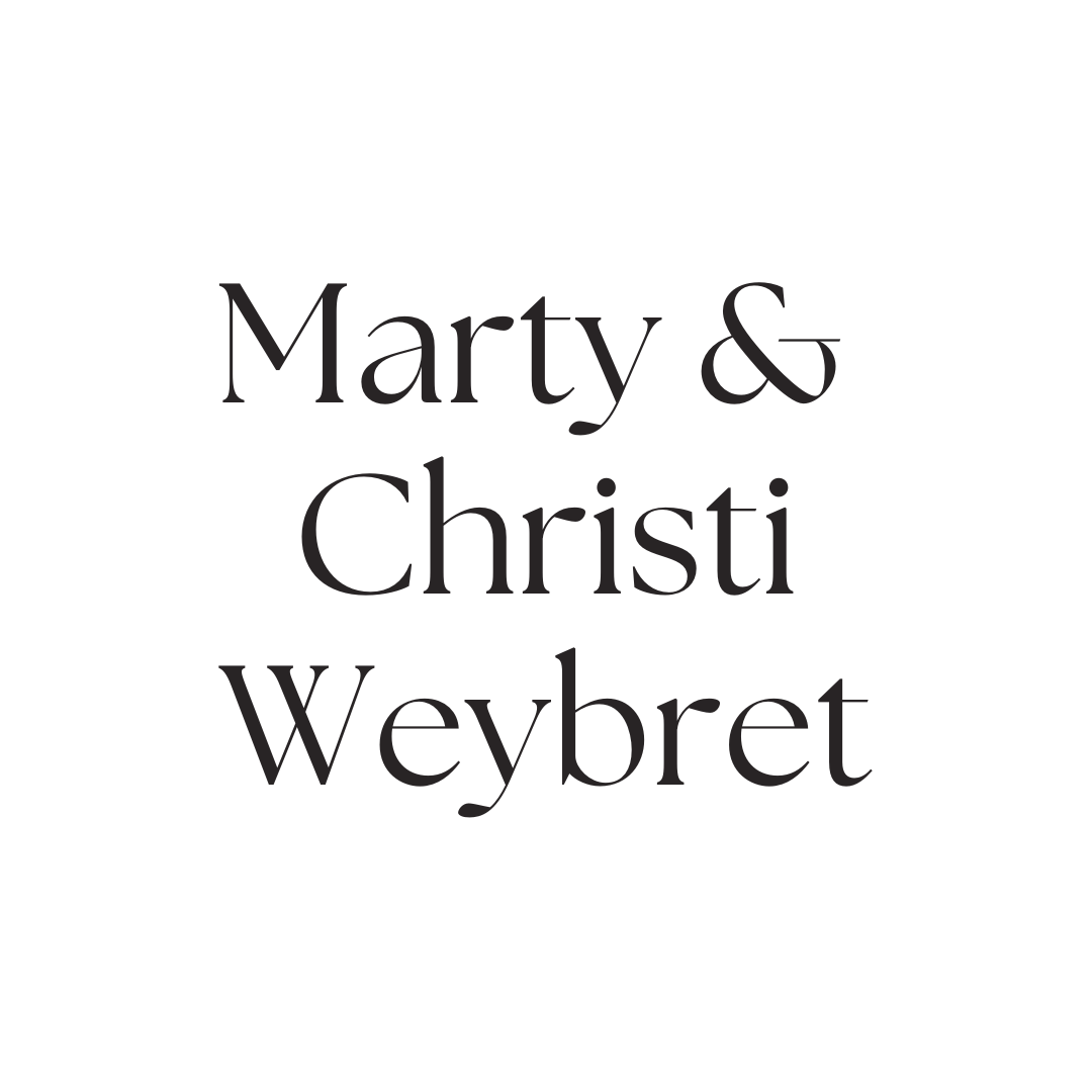 Marty & Christi Weybret