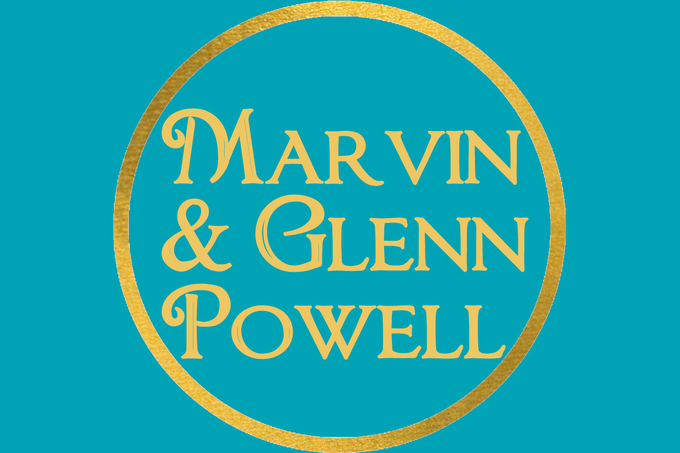 Marvin & Glenn Powell