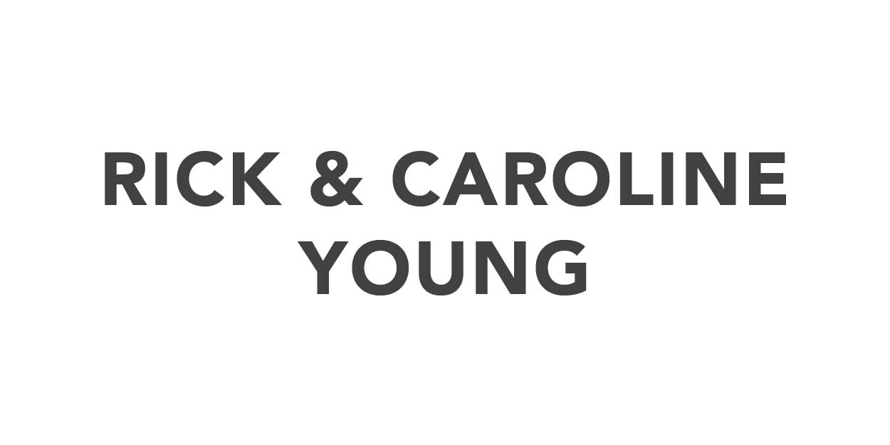 Rick & Caroline Young