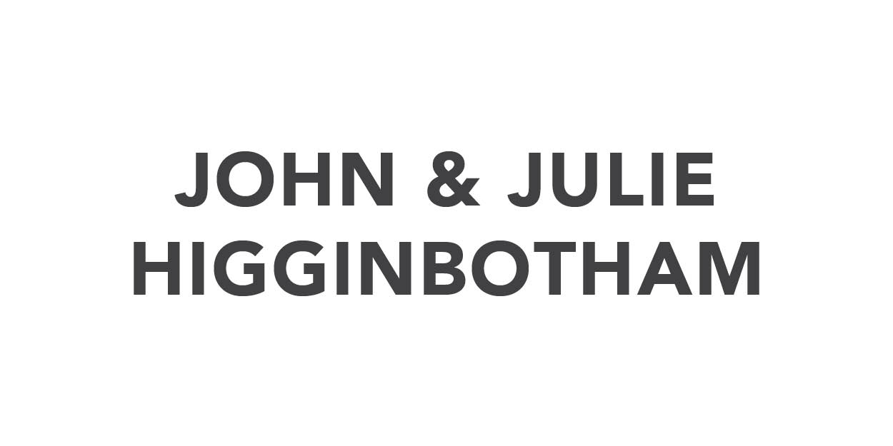 John & Julie Higginbotham