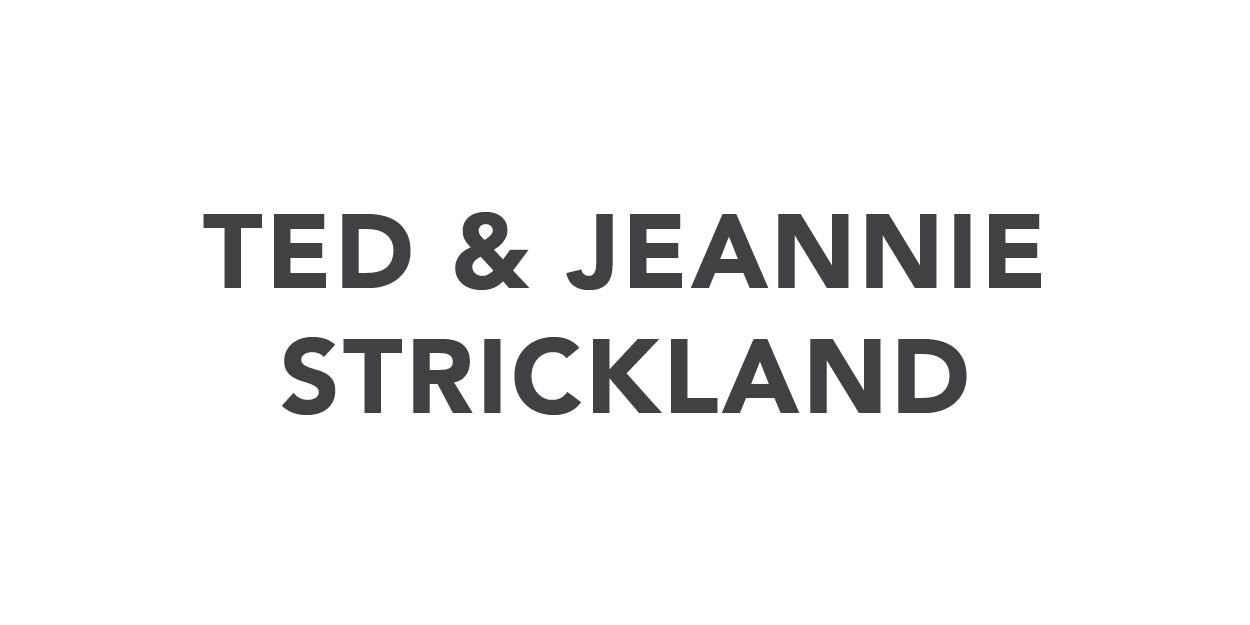 Ted & Jeannie Strickland