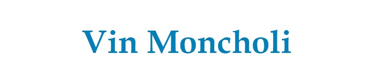 Vin Moncholi