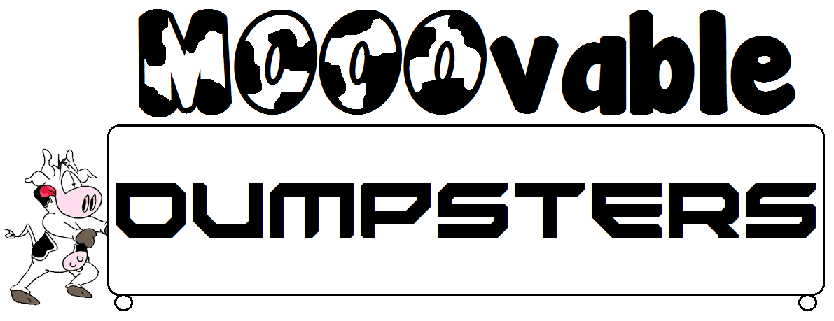 Mooovable Dumpsters