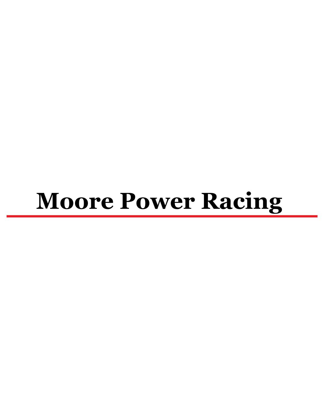 Moore Power Racing
