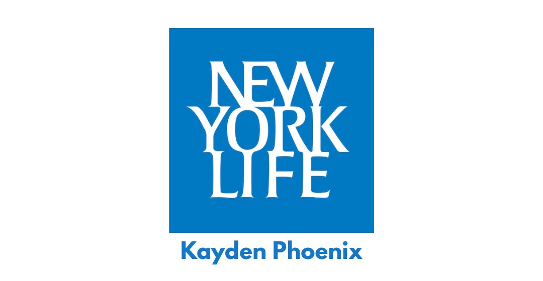 New York Life - Kayden Phoenix