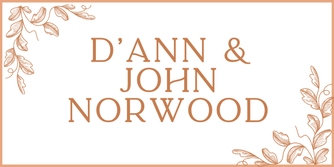 D'Ann & John Norwood