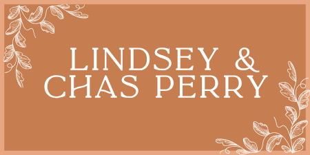 Lindsey & Chas Perry