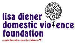 Lisa Diener Domestic Violence Foundation