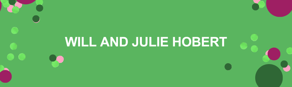 Will and Julie Hobert