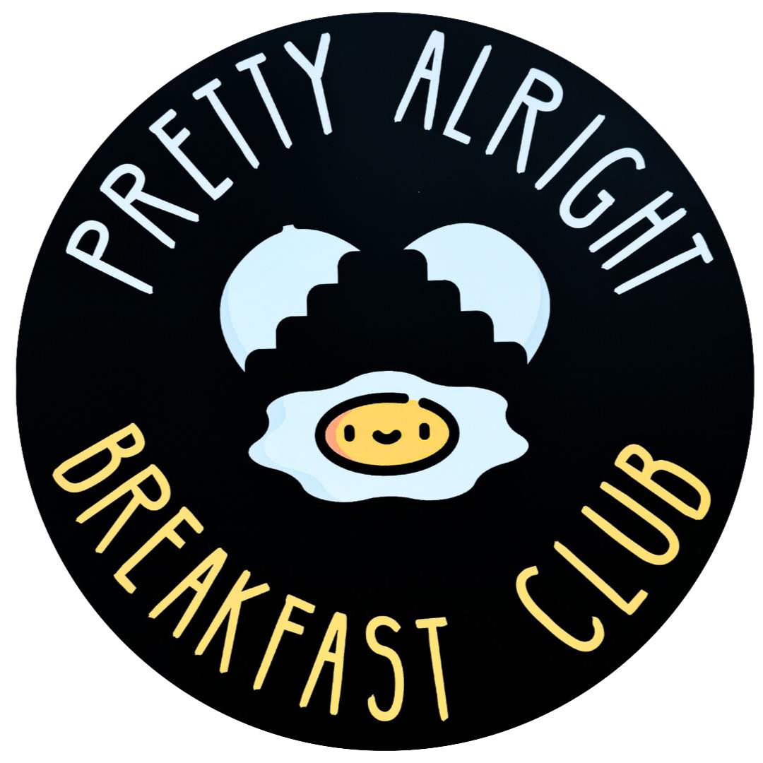 Pretty Alright Breakfast Club