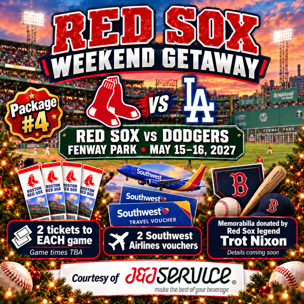 #4 - Red Sox Weekend Getaway sponsored by J&J Service