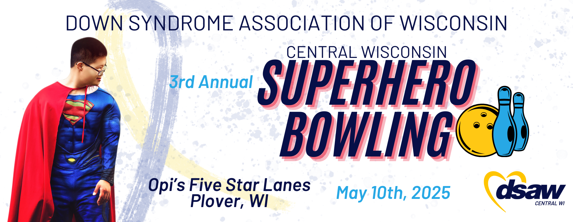 Annual Central Wisconsin Down Syndrome Awareness Superhero Bowling Event 2025
