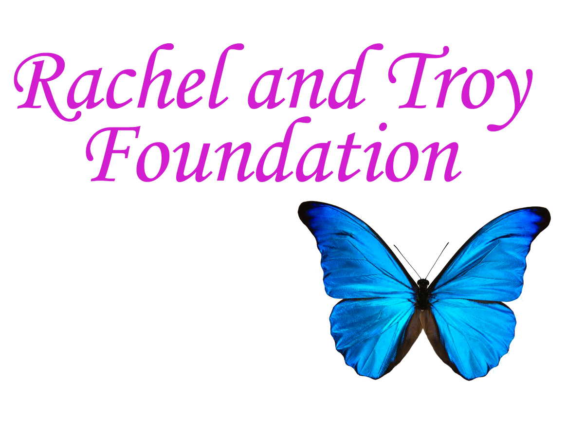 The Rachel and Troy Foundation