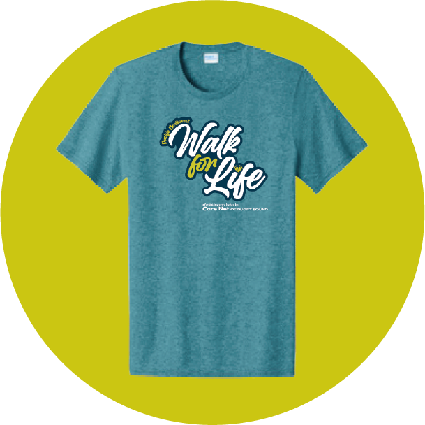 Raise $150 and get an exclusive PNW Walk for Life T-shirt! (Order cutoff is June 10.. Sign up early!)