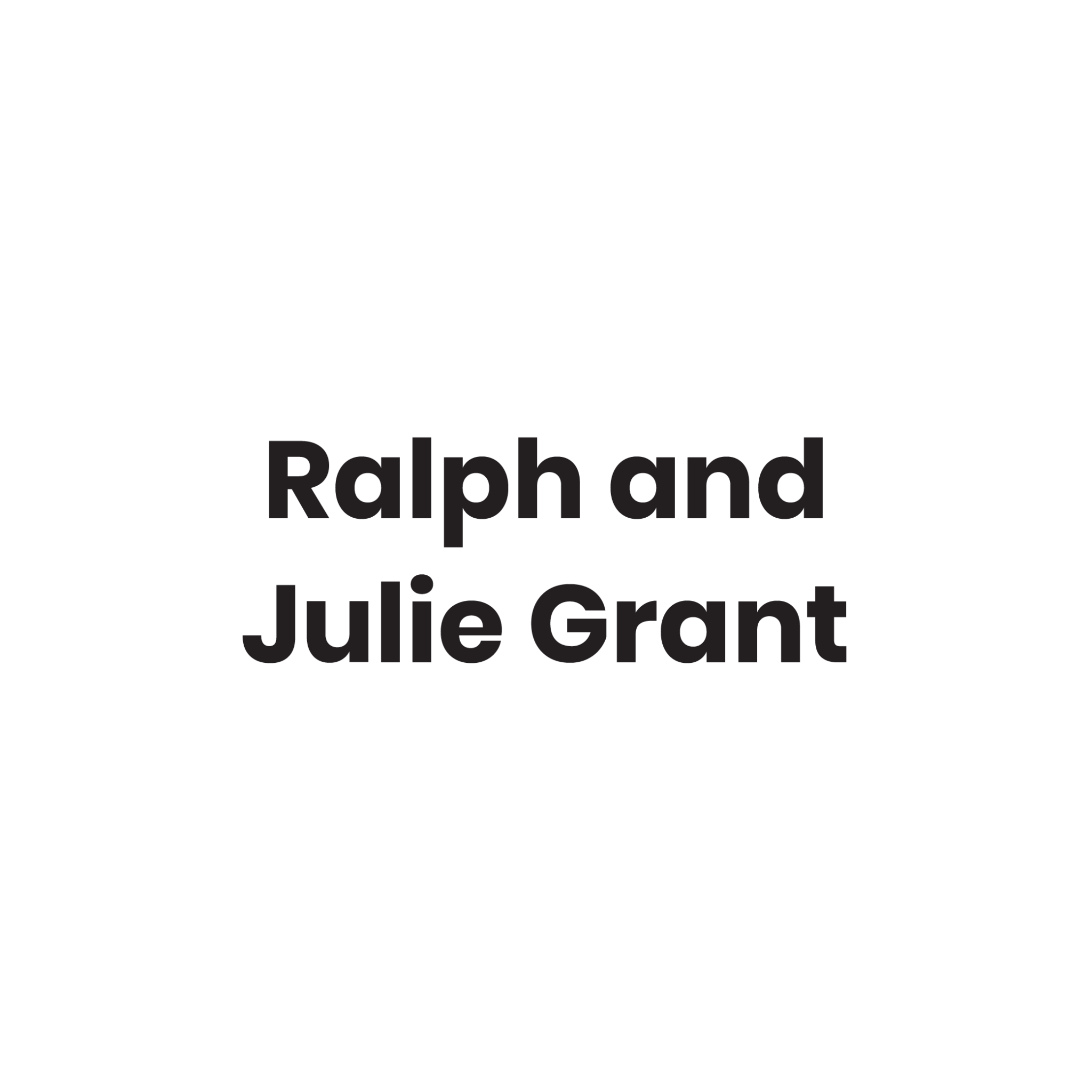 Ralph and Julie Grant 