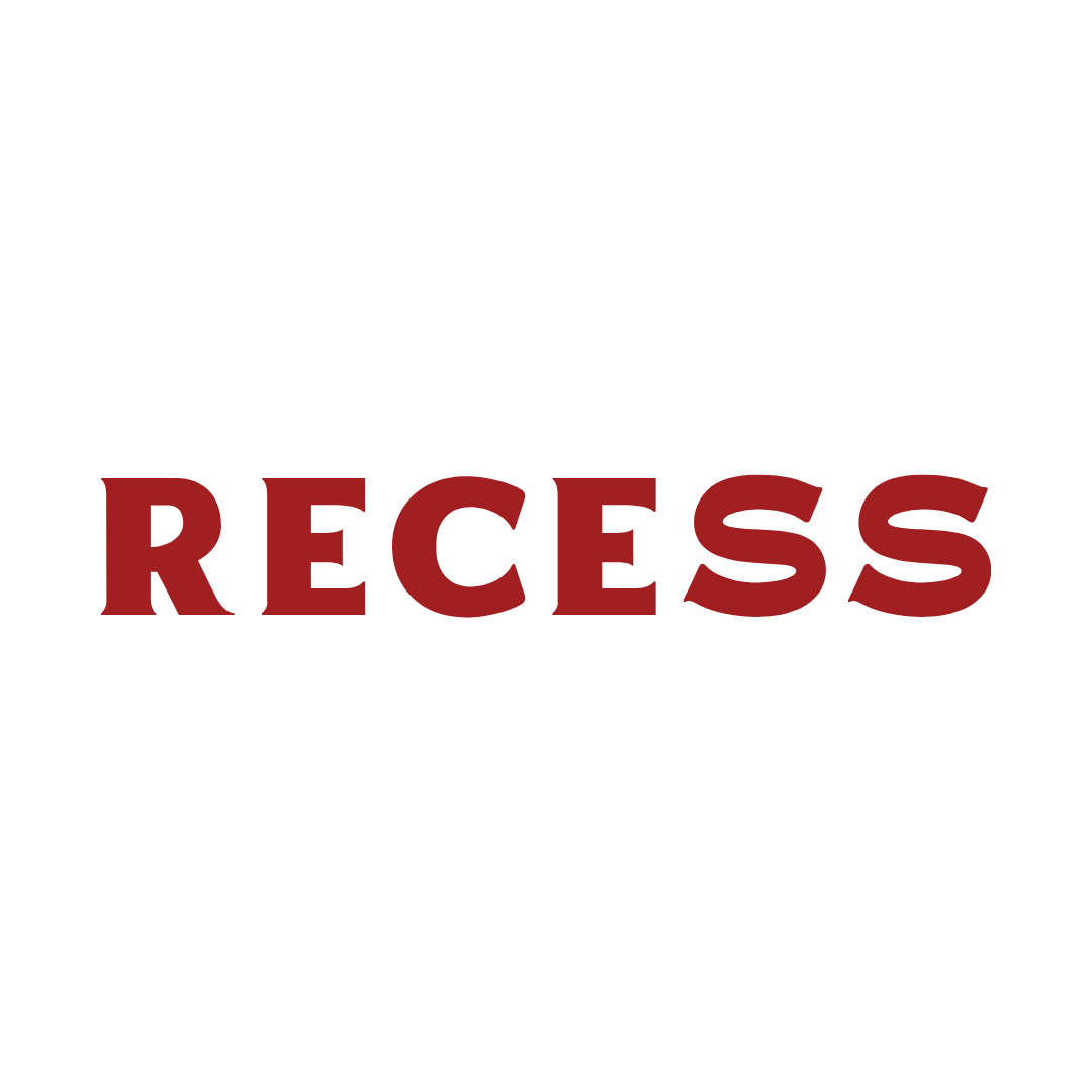 Recess