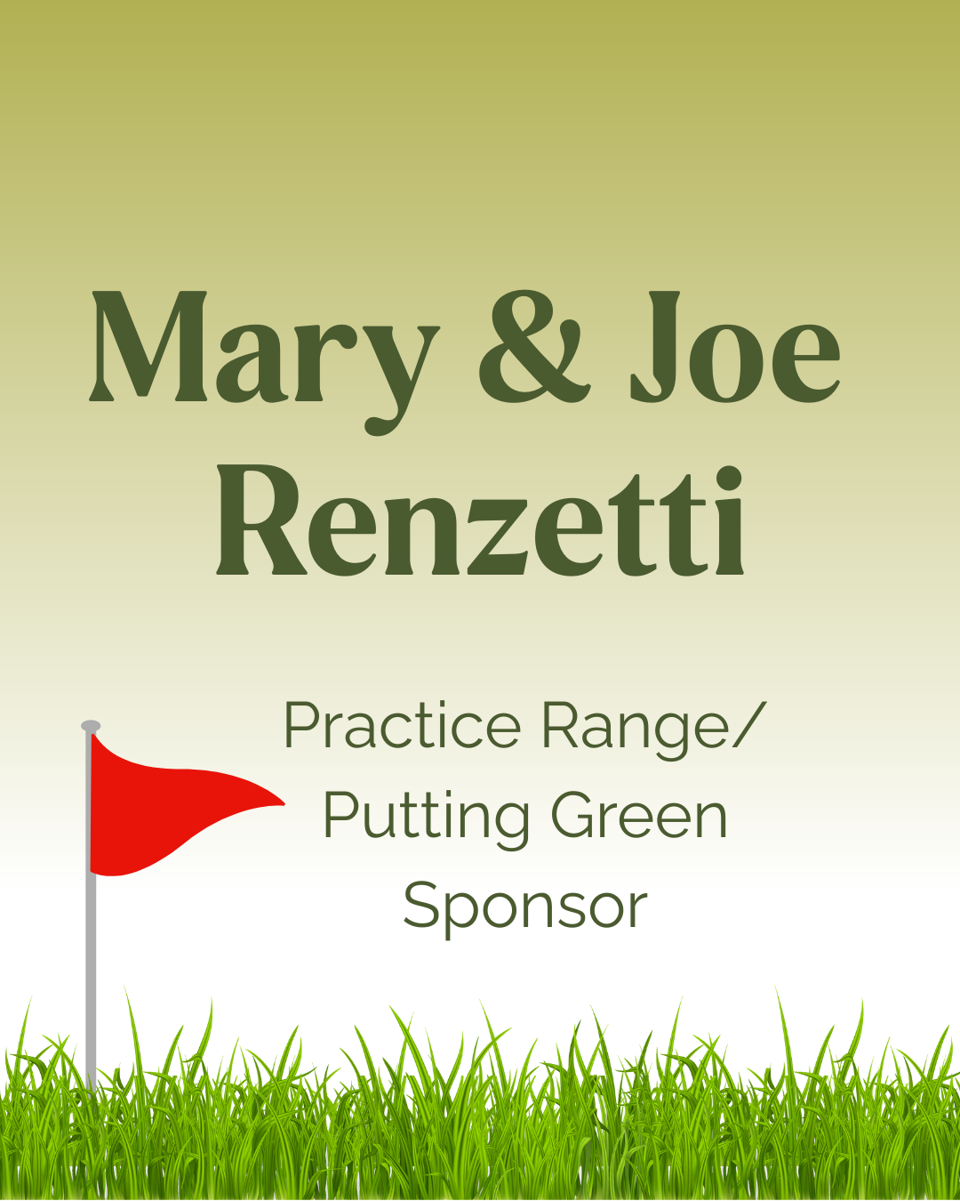 Mary & Joe Renzetti | Practice Range/ Putting Green Sponsor