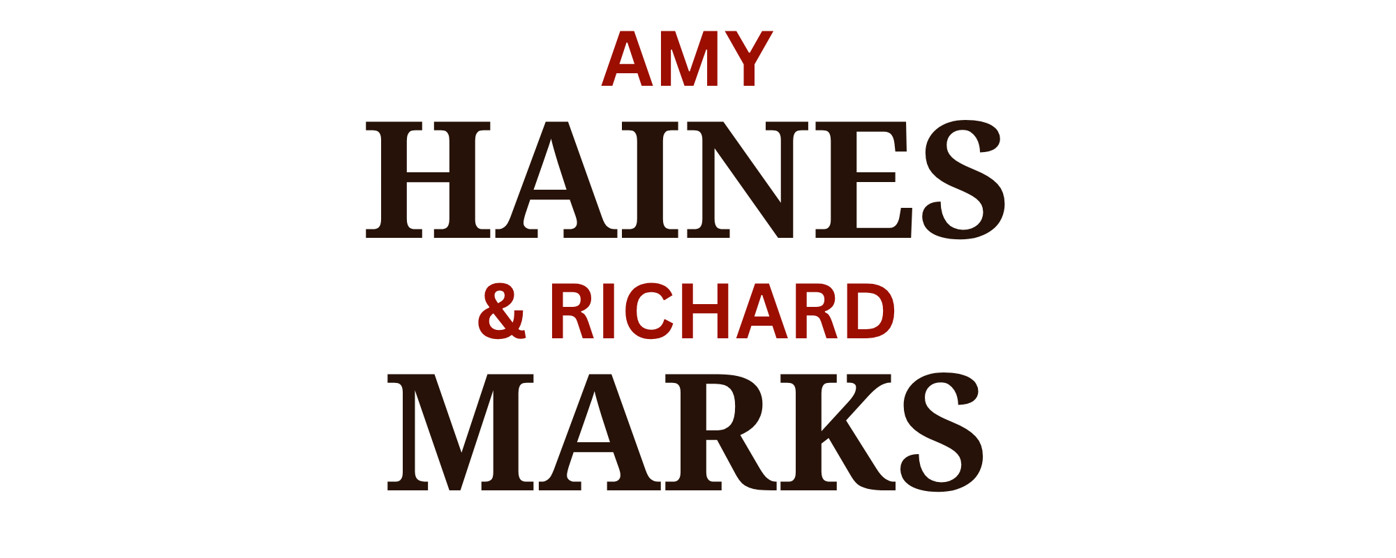 Amy Haines & Richard Marks