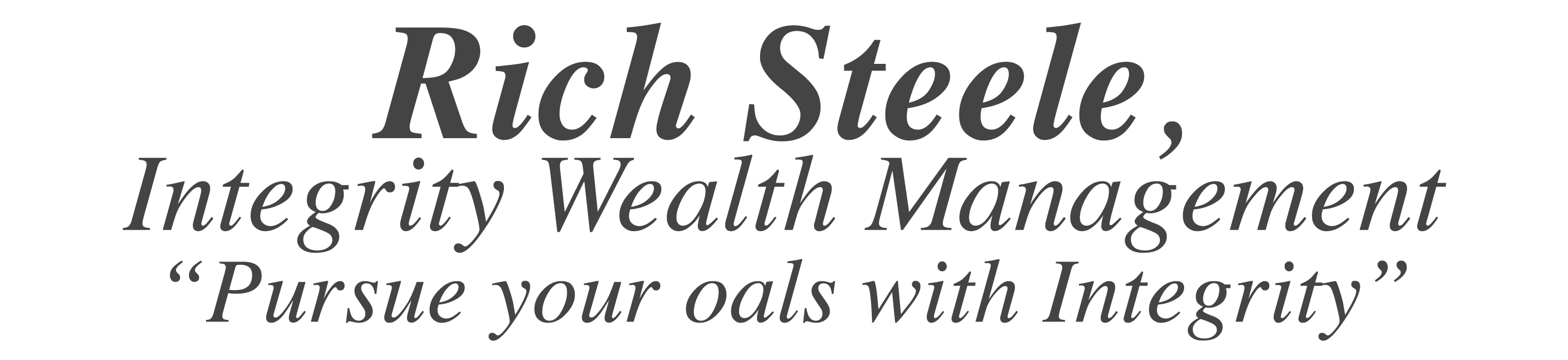 Rich Steele, Integrity Wealth Management
