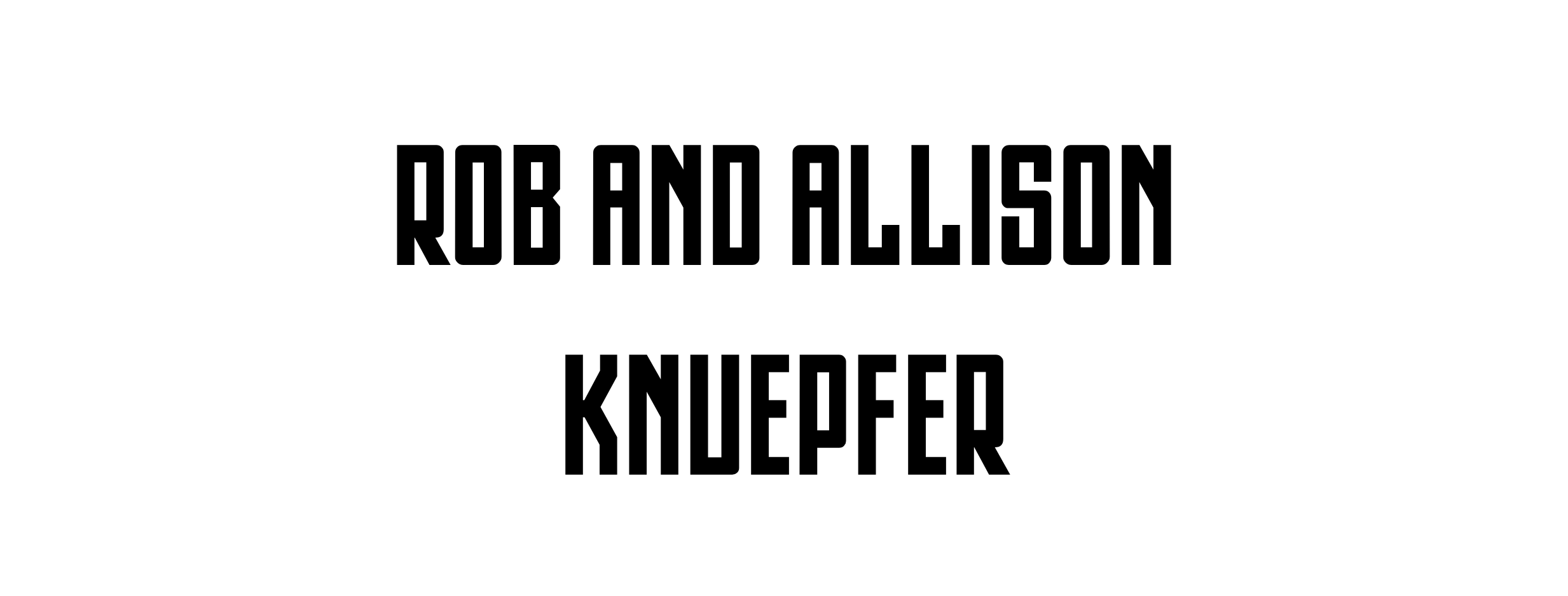 Rob and Allison Knuepfer