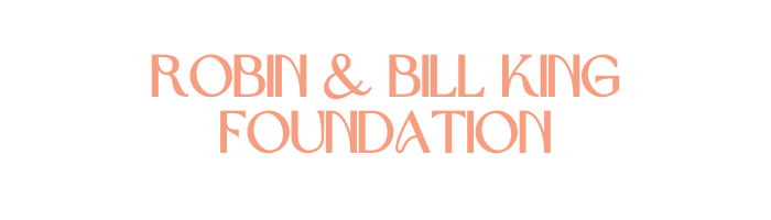 Robin & Bill King Foundation