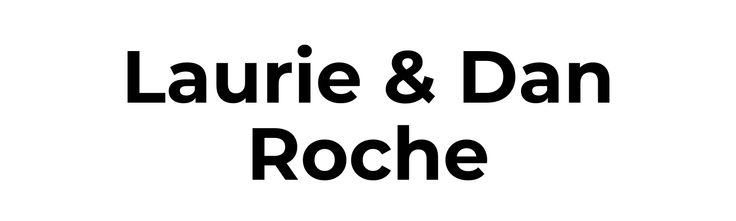 Laurie & Dan Roche