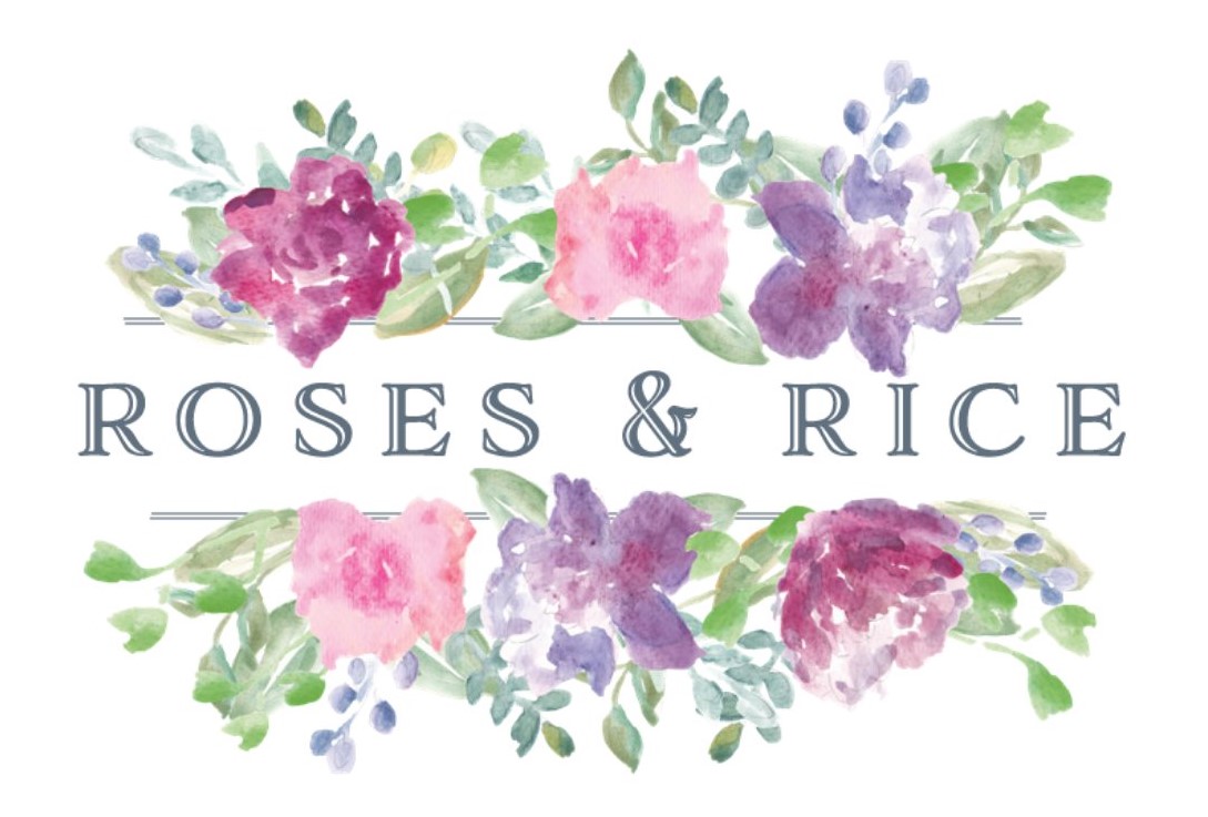 Roses & Rice