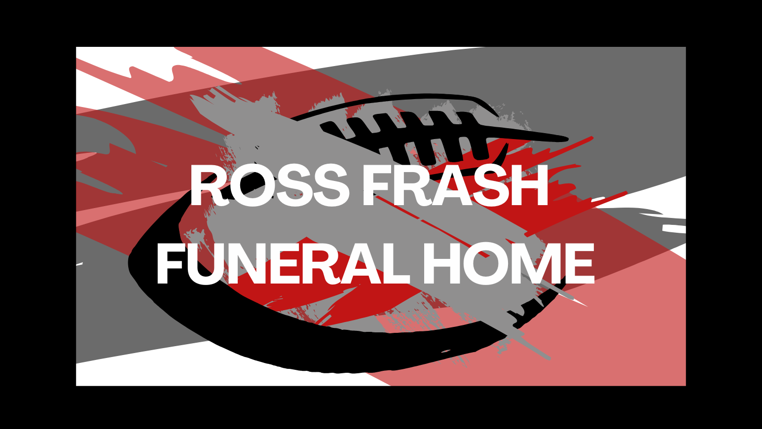 Ross Frash Funeral Home