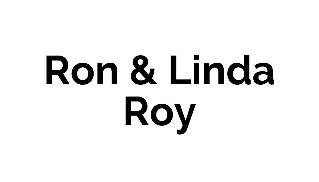 Ron & Linda Roy