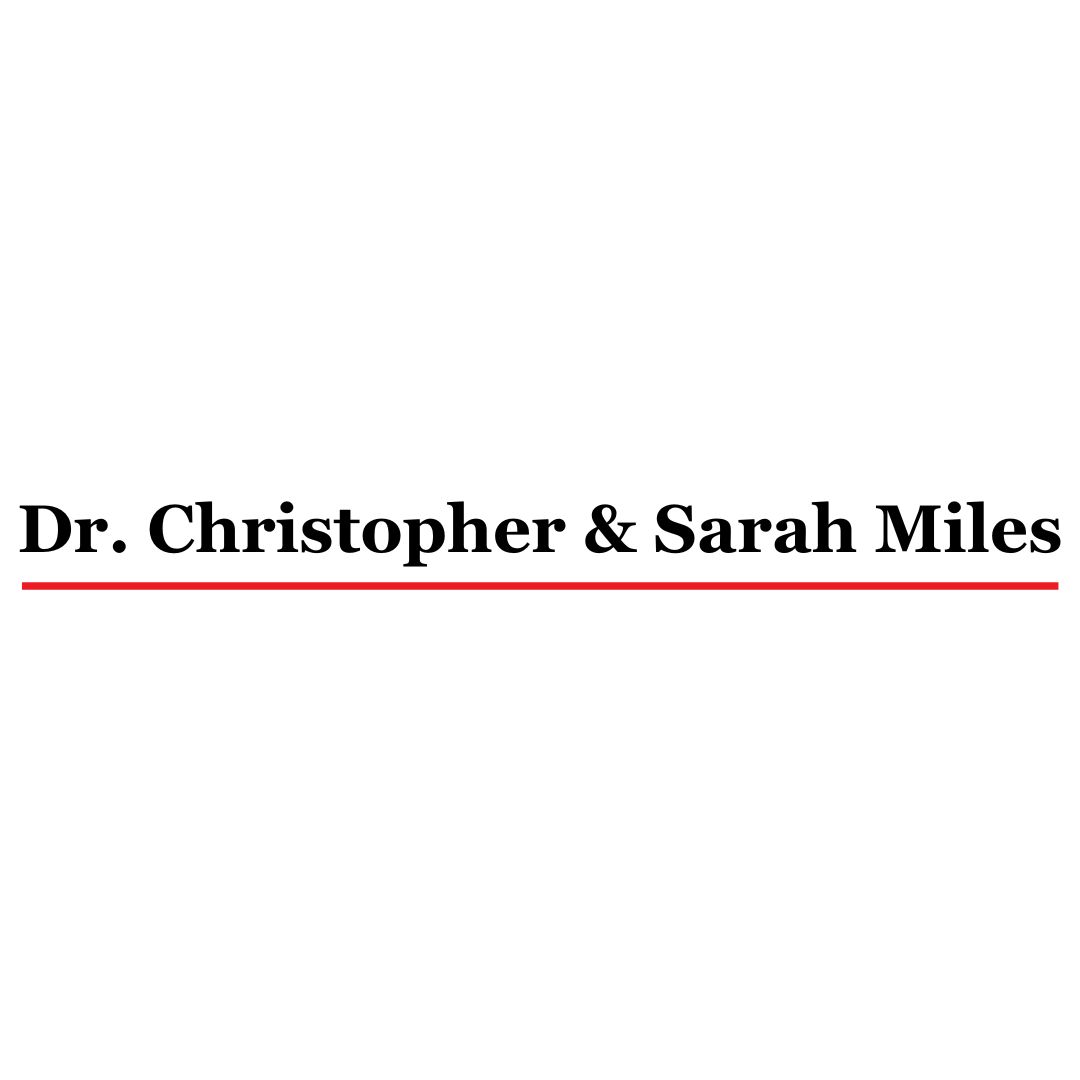 Dr. Christopher & Sarah Miles 