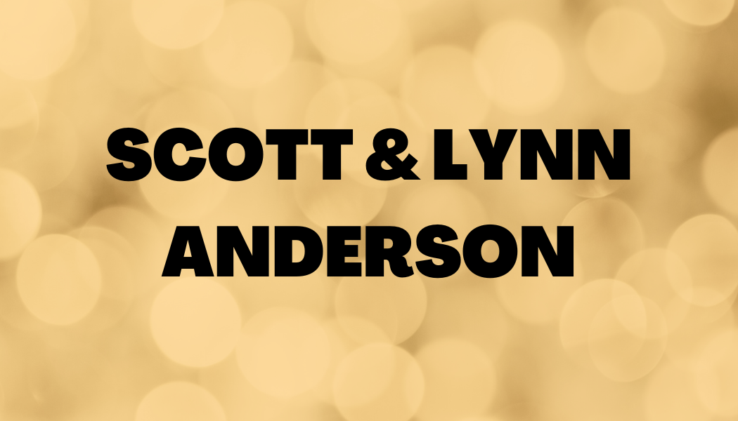 Scott & Lynn Anderson